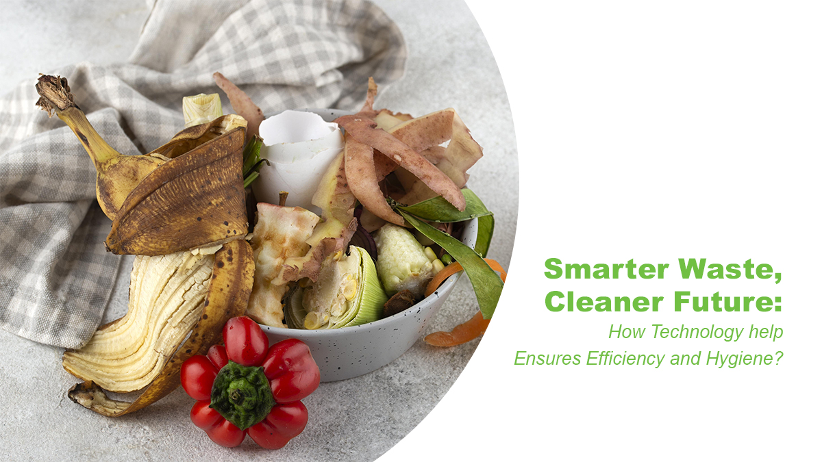Smarter Waste, Cleaner Future: How Technology help Ensures Efficiency and Hygiene | GF Technovation Blog